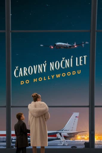 Čarovný noční let do Hollywoodu