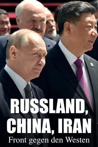 Russia, China, Iran: The Axis of Revenge