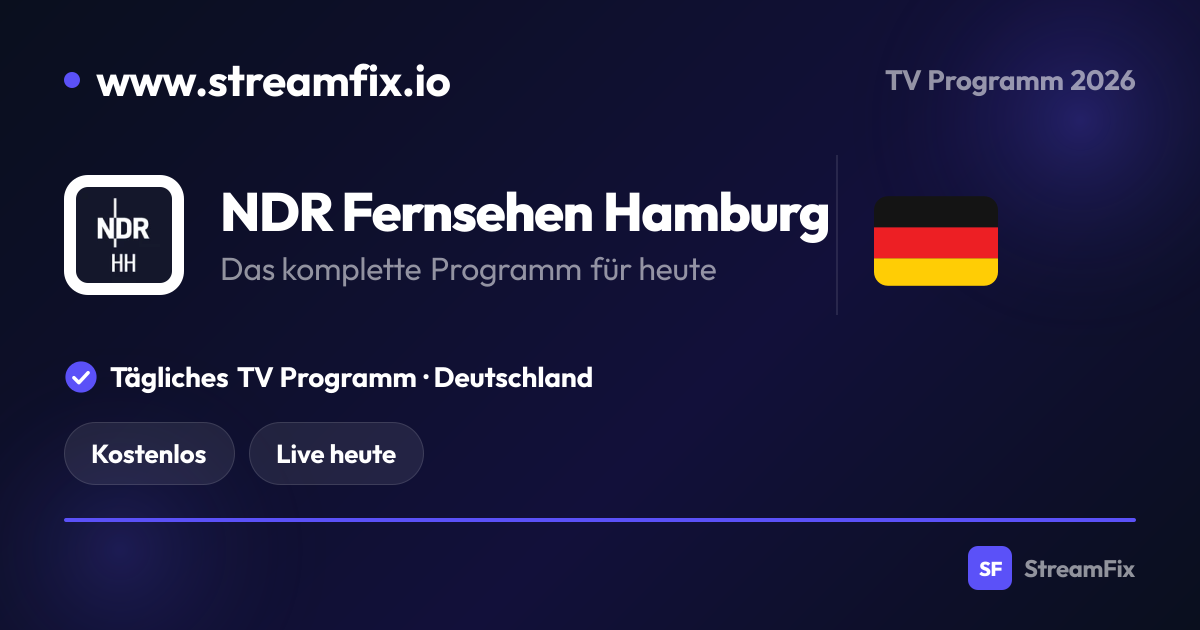 NDR Fernsehen Hamburg Programm heute: Was läuft, live und online ...
