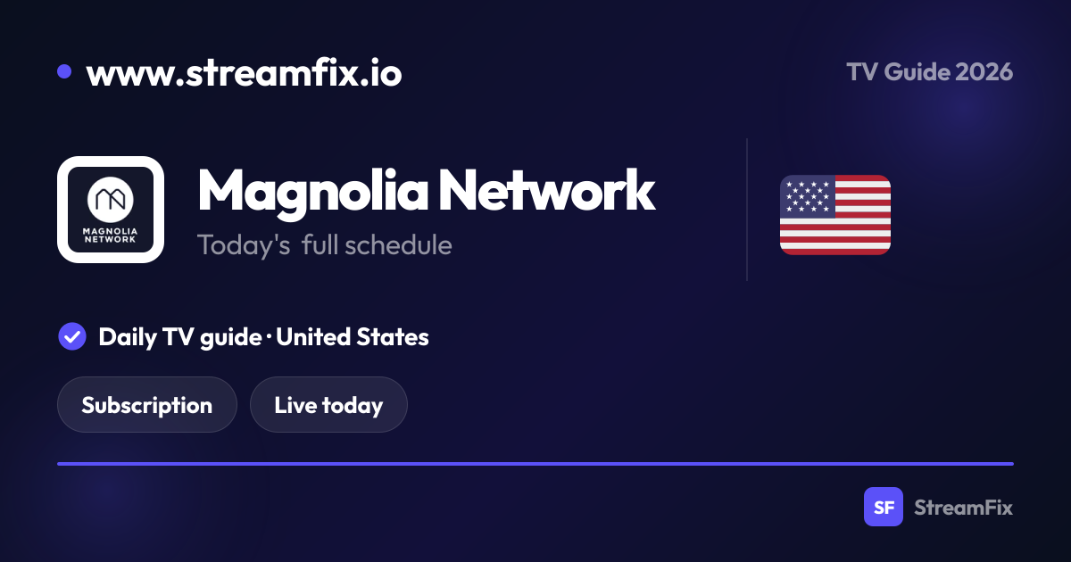 Magnolia Network Schedule United States: What’s on, live and online ...