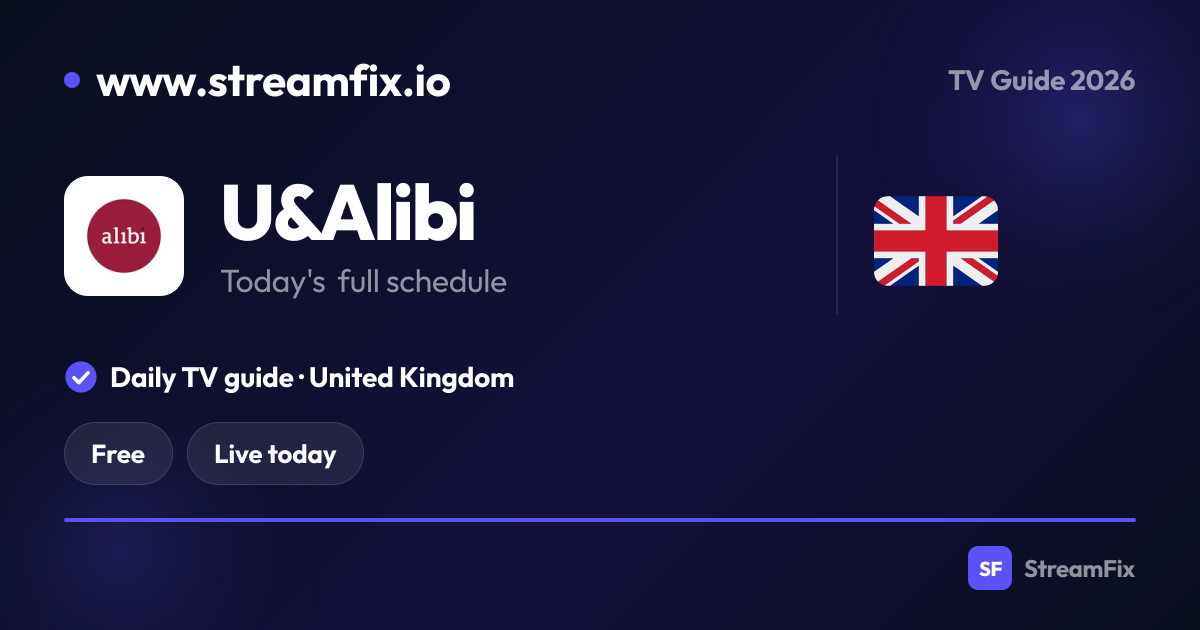 U&Alibi Schedule today: What’s on, live and online | StreamFix.io